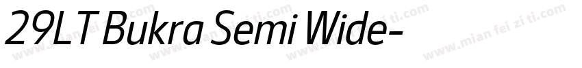 29LT Bukra Semi Wide字体转换